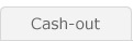 Cash-out